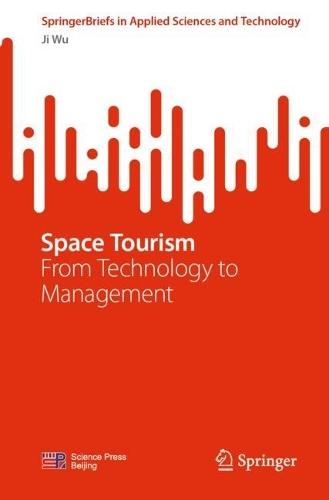 Space Tourism: From Technology to Management