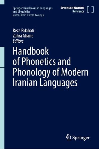 Handbook of Phonetics and Phonology of Modern Iranian Languages