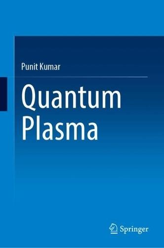 Quantum Plasma