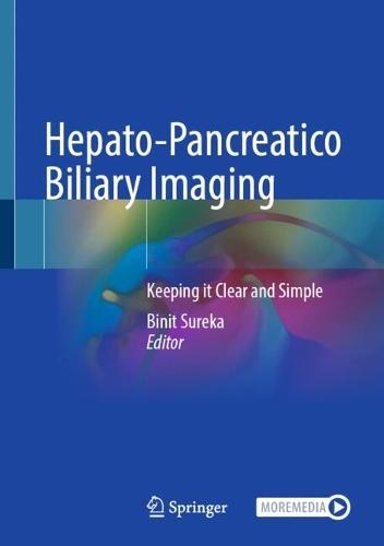 Hepato-Pancreatico Biliary Imaging: Keeping it Clear and Simple