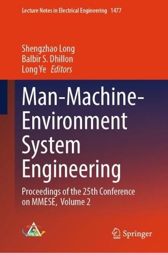 Man-Machine-Environment System Engineering: Proceedings of the 25th Conference on MMESE, Volume 2