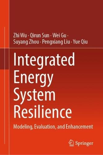 Integrated Energy System Resilience: Modeling, Evaluation, and Enhancement