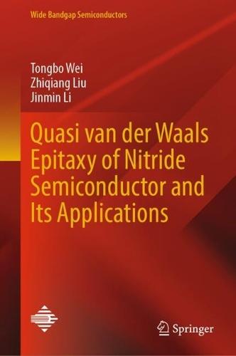 Quasi van der Waals Epitaxy of Nitride Semiconductor and Its Applications