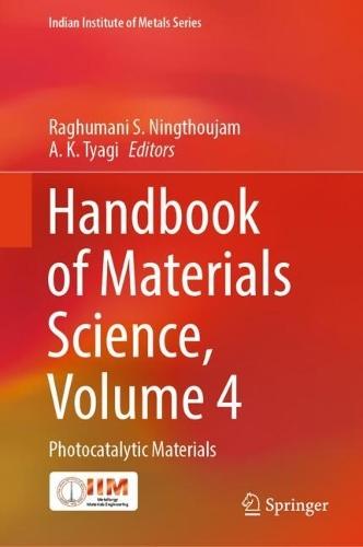 Handbook of Materials Science, Volume 4: Photocatalytic Materials