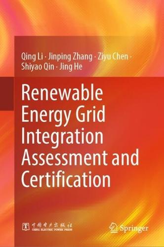 Renewable Energy Grid Integration Assessment and Certification