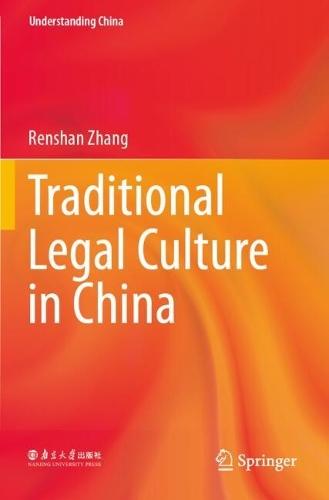 Traditional Legal Culture in China