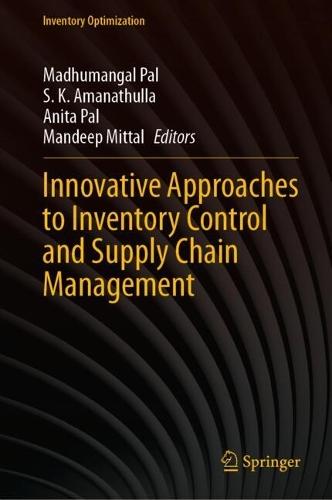 Innovative Approaches to Inventory Control and Supply Chain Management