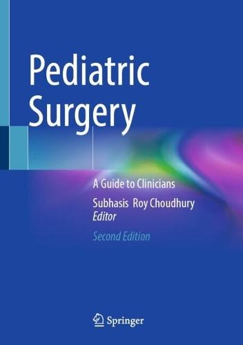 Pediatric Surgery: A Guide to Clinicians