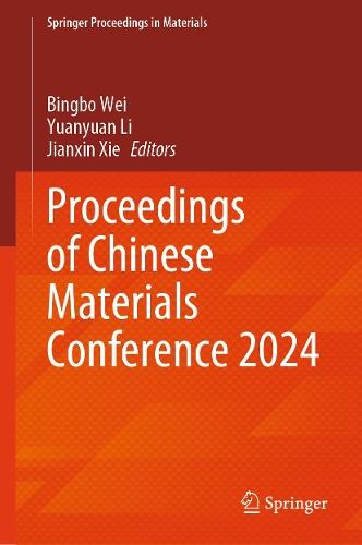 Proceedings of Chinese Materials Conference 2024