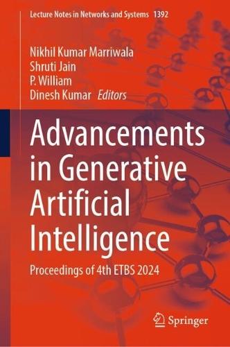 Advancements in Generative Artificial Intelligence: Proceedings of 4th ETBS 2024