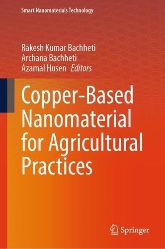 Copper-Based Nanomaterial for Agricultural Practices