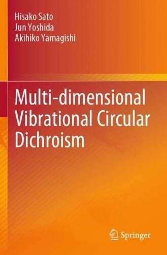 Multi-dimensional Vibrational Circular Dichroism