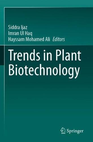 Trends in Plant Biotechnology