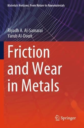 Friction and Wear in Metals