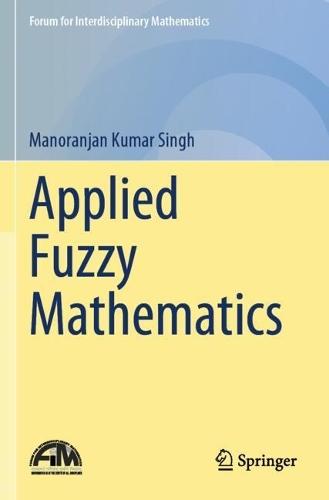 Applied Fuzzy Mathematics