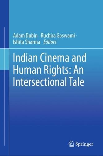 Indian Cinema and Human Rights: An Intersectional Tale