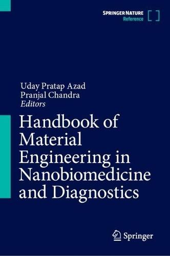 Handbook of Material Engineering in Nanobiomedicine and Diagnostics