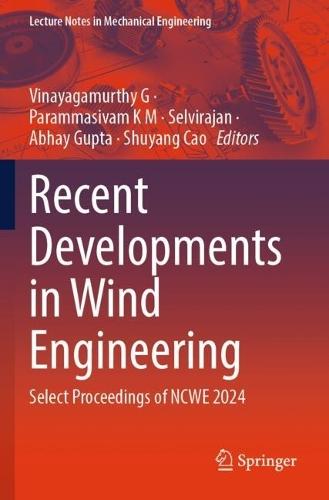 Recent Developments in Wind Engineering: Select Proceedings of NCWE 2024