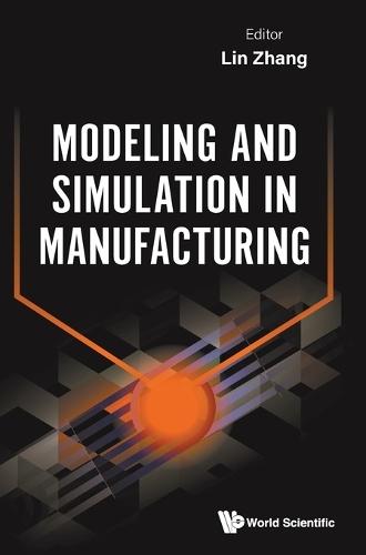 Modeling And Simulation In Manufacturing
