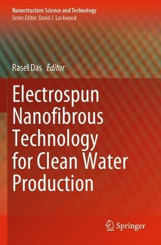 Electrospun Nanofibrous Technology for Clean Water Production