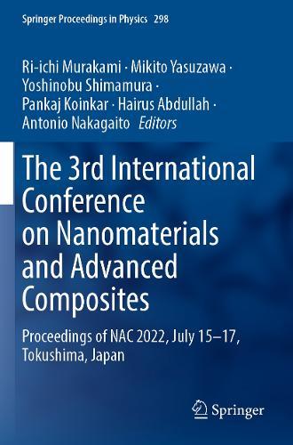 The 3rd International Conference on Nanomaterials and Advanced Composites: Proceedings of NAC 2022, July 15-17, Tokushima, Japan