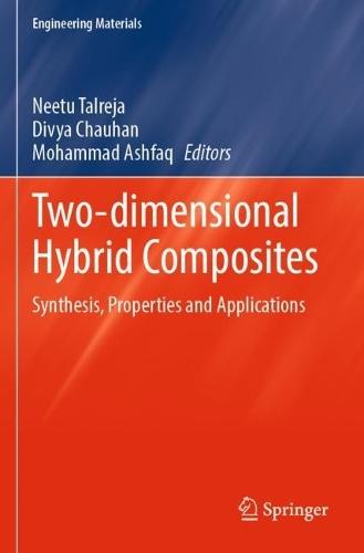 Two-dimensional Hybrid Composites: Synthesis, Properties and Applications