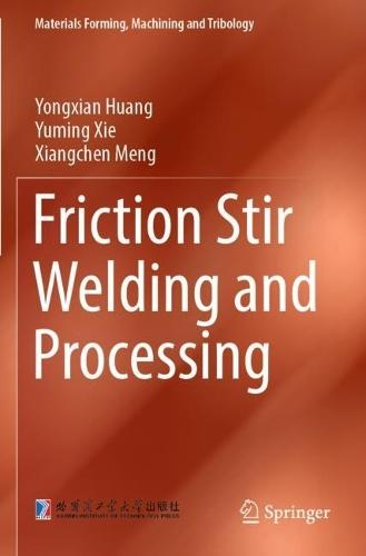 Friction Stir Welding and Processing