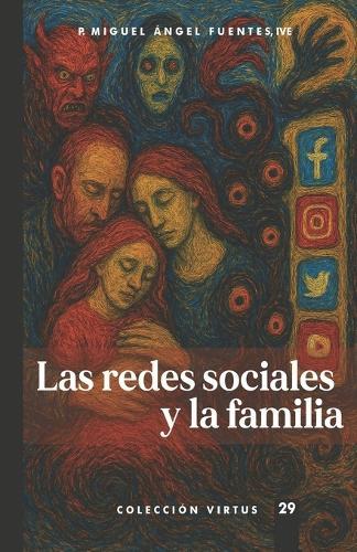 Las redes sociales y la familia