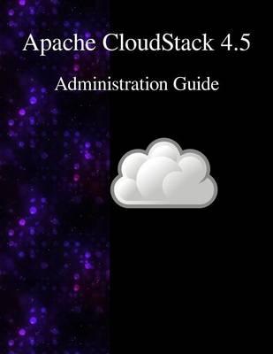Apache CloudStack 4.5 Administration Guide
