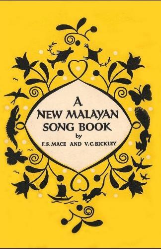 A New Malayan Song Book