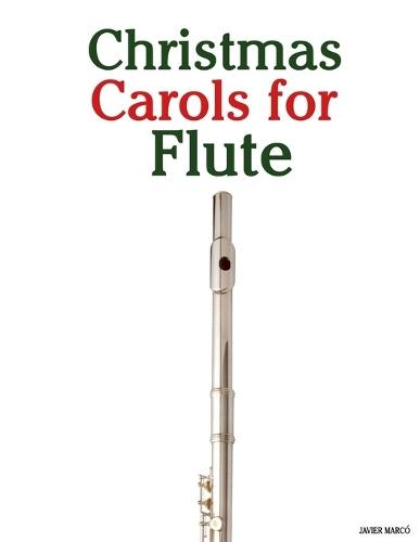 Christmas Carols for Flute