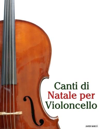 Canti di Natale per Violoncello