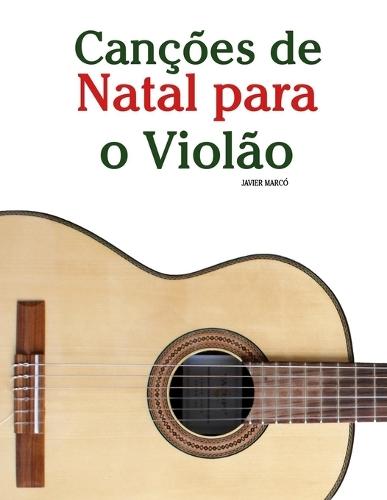 Canções de Natal para o Violão Loog