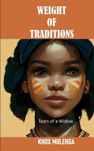 Weight of Traditions: Tears of a Widow