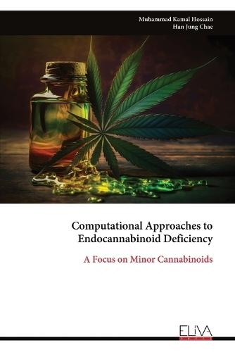 Computational Approaches to Endocannabinoid Deficiency: A Focus on Minor Cannabinoids