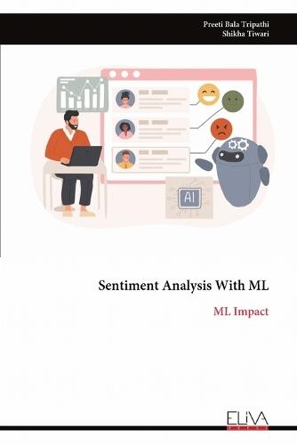Sentiment Analysis With ML: ML Impact