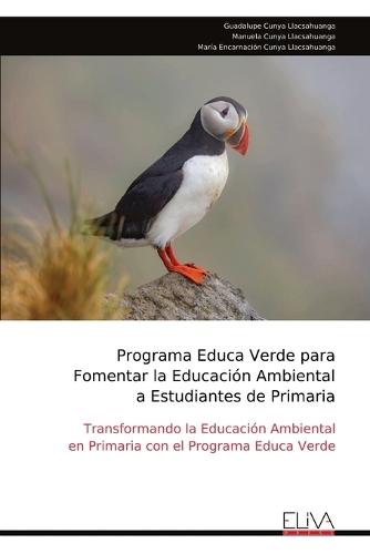 Programa Educa Verde para Fomentar la Educación Ambiental a Estudiantes de Primaria