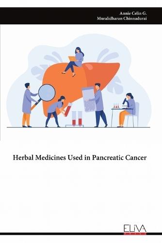 Herbal Medicines Used in Pancreatic Cancer