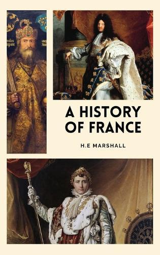 A History of France: Easy-to-Read Layout