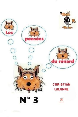 Les pensées du renard N° 3