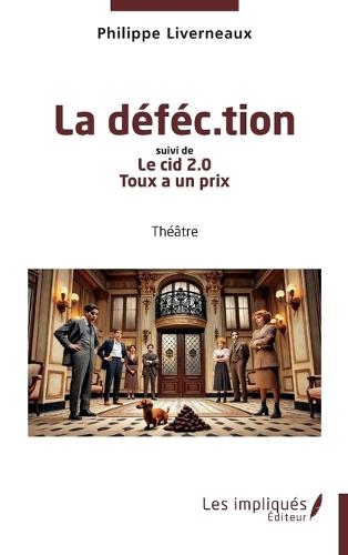 La déféc.tion: Suivi de Le cid 2.0, Toux a un prix