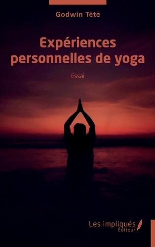 Expériences personnelles de yoga