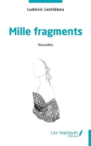 Mille fragments