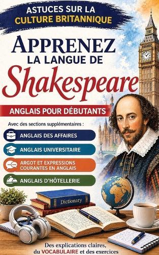 Apprenez La Langue de Shakespeare