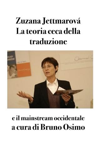 Teoria ceca della traduzione: e il mainstream occidentale