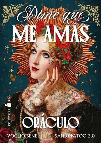 Dime Que Me Amas. Oraculo