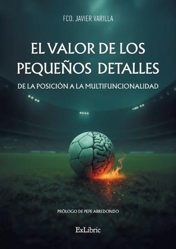 El valor de los pequeños detalles