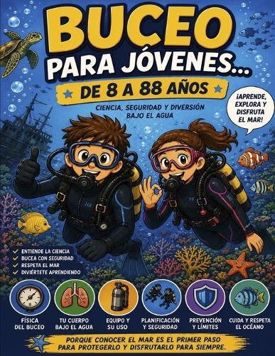 Buceo para jóvenes ... de 8 a 88 años.