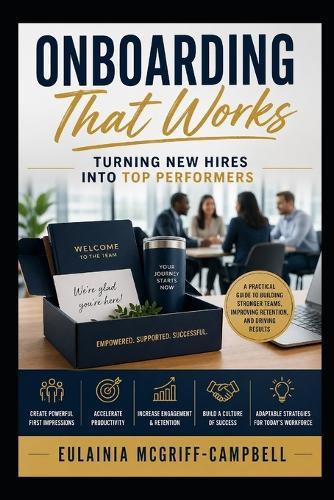 Onboarding That Works-Turning New Hires into Top Performers