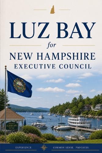 Luz Bay for New Hampshire Executive Council